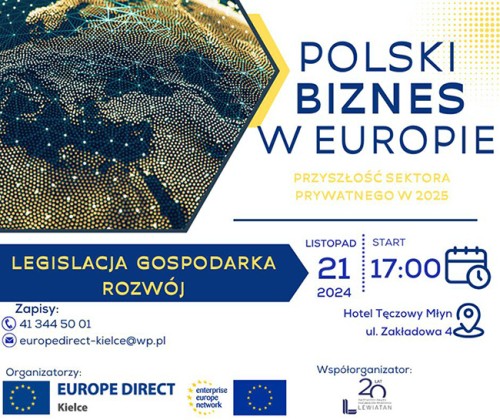 POLSKI BIZNES W EUROPIE - Spotkanie przedsiębiorców z przedstawicielami Konfederacji Lewiatan w Kielcach