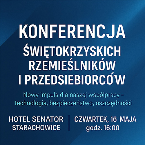 Konferencja Świętokrzyskich Rzemieślników i Przedsiębiorców